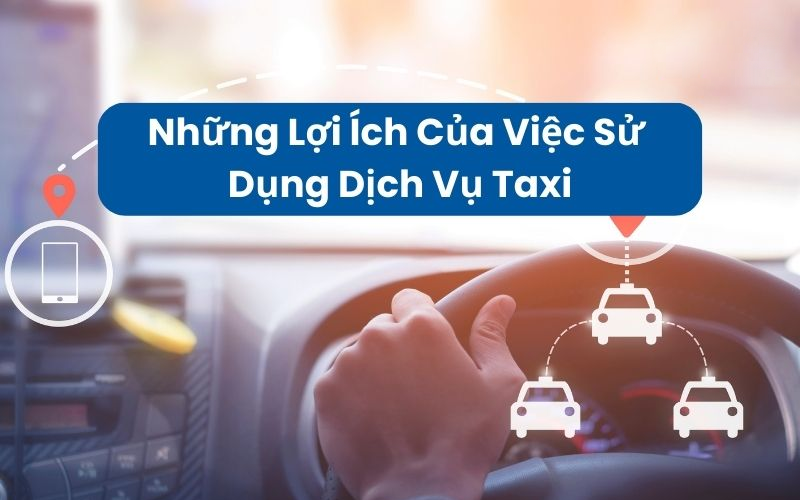 ly-do-nen-su-dung-taxi-en-vang.png
